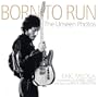 Born to Run: The Unseen Photos