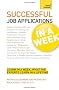 Teach Yourself Successful Job Applications in a Week