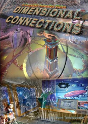 Dimensional Connections - A Computer Animation Vision Dimensional Connections - A Computer Animation Vision