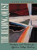 Reading Quest, The: Strategies and Practice for Effective College Reading
