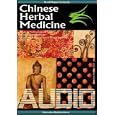 Chinese Herbal Medicine, Audio Course (Alternative Medicine) by Natalia Foley