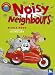 Noisy Neighbours (I am Reading)