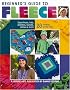 Beginner's Guide to Fleece (Leisure Arts #4537)