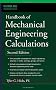 Handbook of Mechanical Engineering Calculations, Second Edition