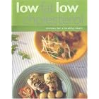 Click here to buy Low Fat Low Cholesterol: Recipes for a Healthy Heart by Christine France.