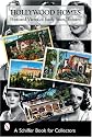 Hollywood Homes: Postcard Views Of Early Stars' Estates (Schiffer Book for Collectors)