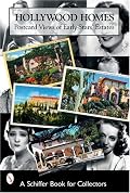 Hollywood Homes: Postcard Views Of Early Stars' Estates