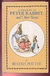 A Treasury of Peter Rabbit and Other Stories (The Tales of Peter Rabbit + Benjamin Bunny + Squirrel Nutkin + Two Bad Mice + Jeremy Fisher)