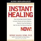 Instant Healing | [Serge Kahili King]