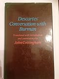 Descartes conversation with Burman