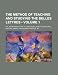 The Method of Teaching and Studying the Belles Lettres (Volume 1); Or, an Introduction to Languages, Poetry, Rhetoric, History, Moral Philosophy, Phys