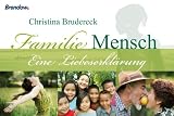Produkt-Bild: Familie Mensch: Eine Liebeserkl&auml;rung