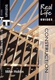 Review Trotman & Co Ltd  / Construction (Real Life Guides)