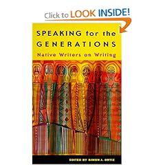 Speaking for the Generations: Native Writers on Writing (Sun Tracks , Vol 35)