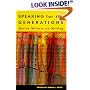 Speaking for the Generations: Native Writers on Writing (Sun Tracks , Vol 35)