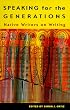 Speaking for the Generations: Native Writers on Writing (Sun Tracks , Vol 35)