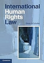 International Human Rights Law: Cases, Materials, Commentary