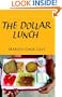 The Dollar Lunch