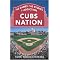 Bleeding Cubbie Blue: The Essential Guide for Cubs Fans