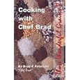 Cooking with Chef Brad: Those Wonderful Grains II