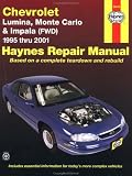 Chevrolet Lumina, Monte Carlo and Front-Wheel Drive Impala Automotive Repair Manual: 1995 Through 2001 (Hayne's Automotive Repair Manual)