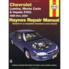 Chevrolet Lumina, Monte Carlo and Front-Wheel Drive Impala Automotive Repair Manual: 1995 Through 2001 (Hayne's Automotive Repair Manual)