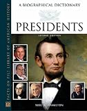 Review Facts on File Inc  / Presidents: A Biographical Dictionary (American Political Biographies): A Biographical Dictionary (American Political Biographies)
