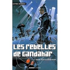 Les Rebelles de Gandahar