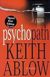 Psychopath: A Novel