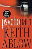 Psychopath: A Novel