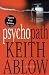 Psychopath: A Novel (Hardcover)