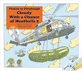 Pickles to Pittsburgh( Cloudy with a Chance of Meatballs 2 [With Book(s)])[PICKLES TO PITTSBURGH W/BOOK D][UNABRIDGED][Compact Disc]
