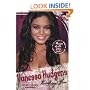 Vanessa Hudgens: Breaking Free: An Unauthorized Biography