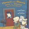 Horace and Morris Join the Chorus (but what about Dolores?) (Horace and Morris and Dolores)