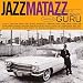 Jazzmatazz Vol.2: the New Reality