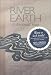 Book River Earth: A Personal Map (Northwest Voices Essay Series)