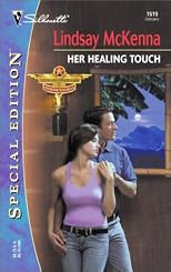 Her Healing Touch  (Morgan's Mercenaries: Destiny's Women)