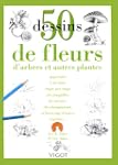 50 dessins de fleurs, arbres et autres..