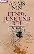 Henry, June und ich. Intimes Tagebuch.