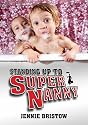 Standing Up to Supernanny (Societas)