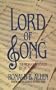Lord of Song: The Messiah Revealed in the Psalms