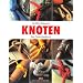 Knoten: Das Praxis-Handbuch