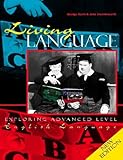 Living language : exploring advanced level English language