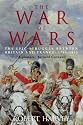 The War of Wars: The Great European Conflict, 1793-1815