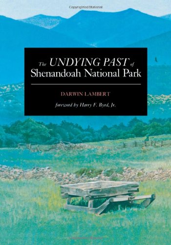 The Undying Past of Shenandoah National Park