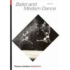 Ballet and Modern Dance (World of Art)