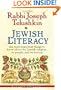 Jewish Literacy Revised Ed: The Most Important Things to Know About the Jewish Religion, Its People, and Its History