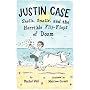 Justin Case: Shells, Smells, and the Horrible Flip&hellip by Rachel Vail