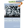Changing Identities, Ancient Roots: The History of West Dunbartonshire from Earliest Times by Ian Brown