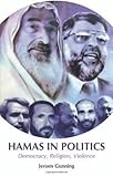 Hamas in politics : democracy, religion, violence